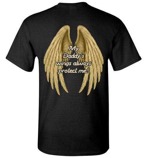 My Daddy's Wings Always Protect Me T-Shirt