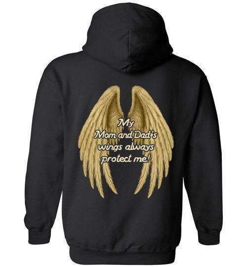 My Mom and Dad's Wings Always Protect Me Hoodie